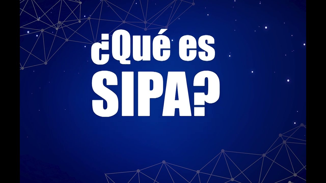 &iquest;Qu&eacute; es SIPA?