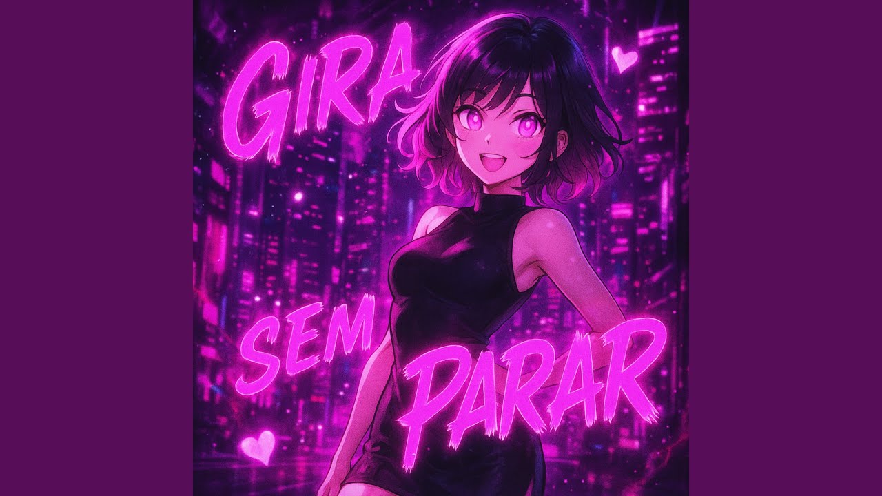 GIRA SEM PARAR (SUPER SLOWED)