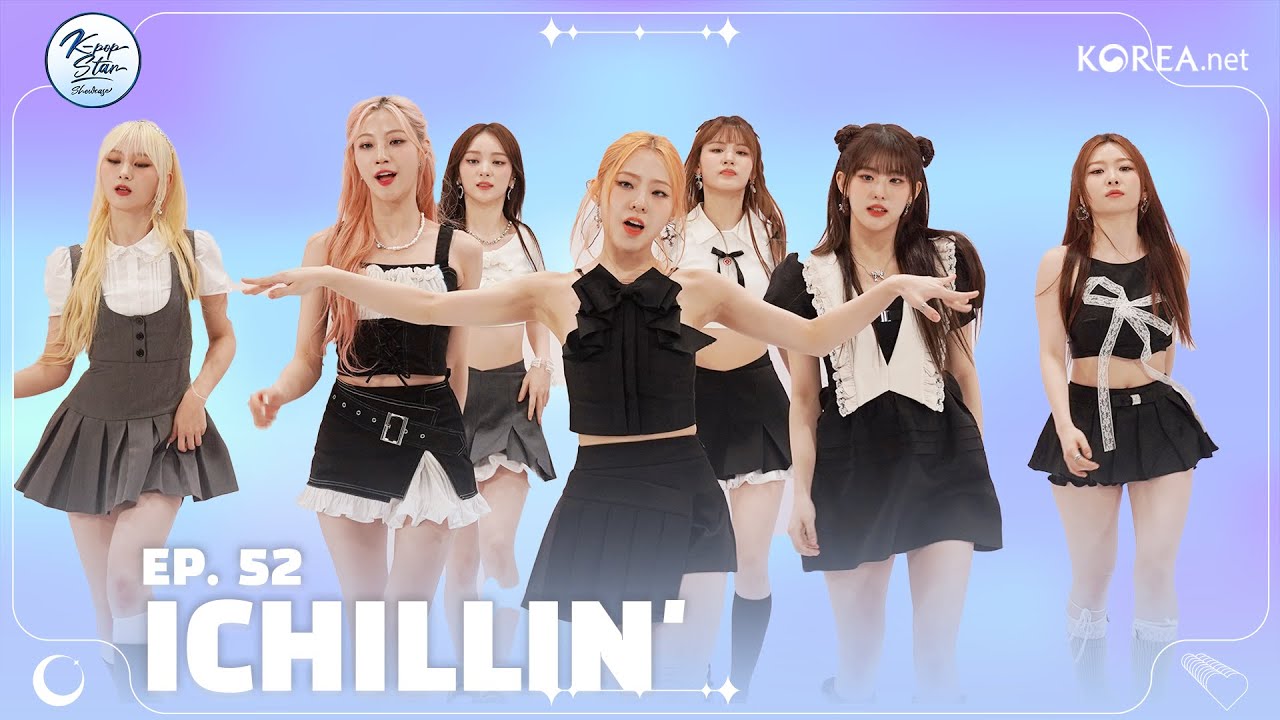 Fiery Energy To The Table💙| K-POP STAR SHOWCASE | Ep.52 ICHILLIN’