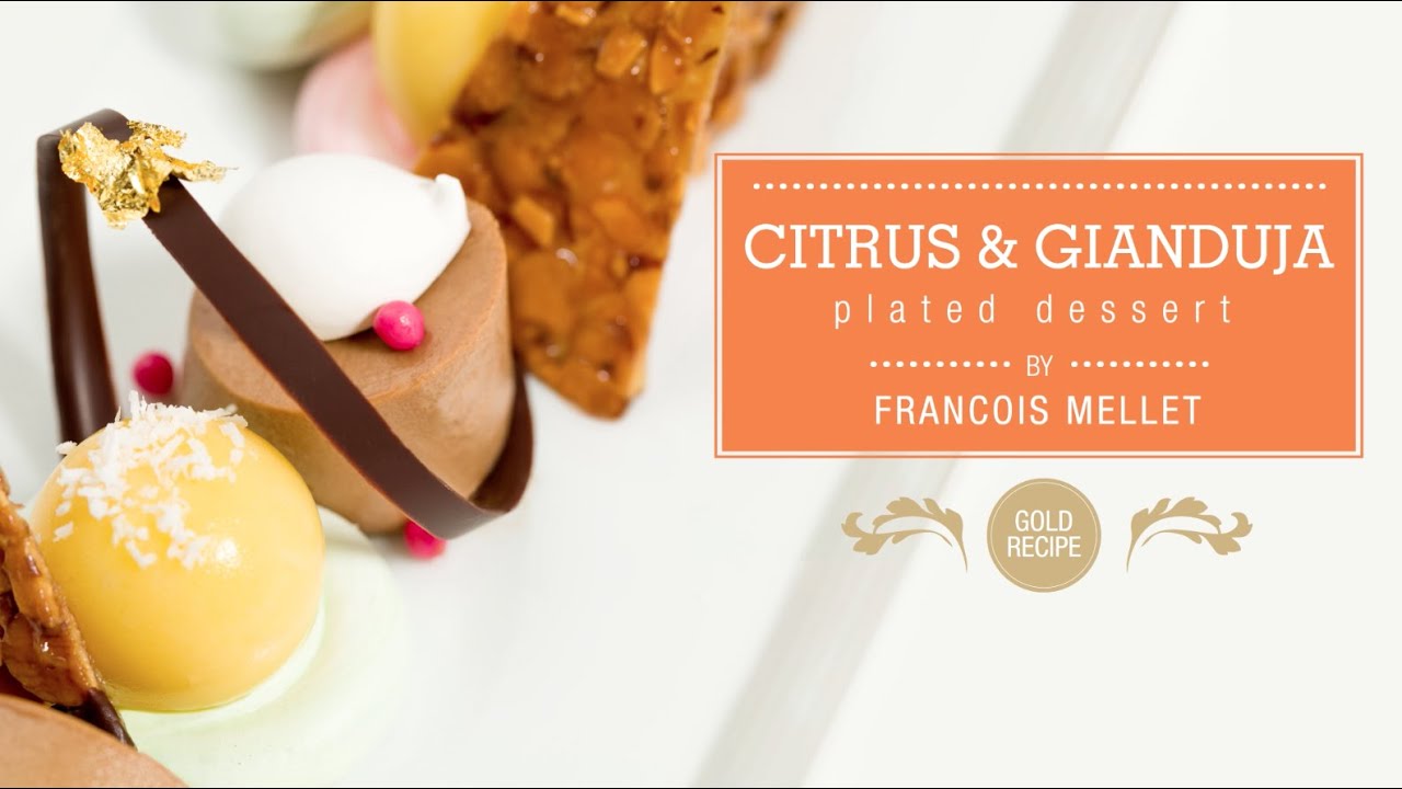 Citrus & Gianduja Plated Dessert - Qzina