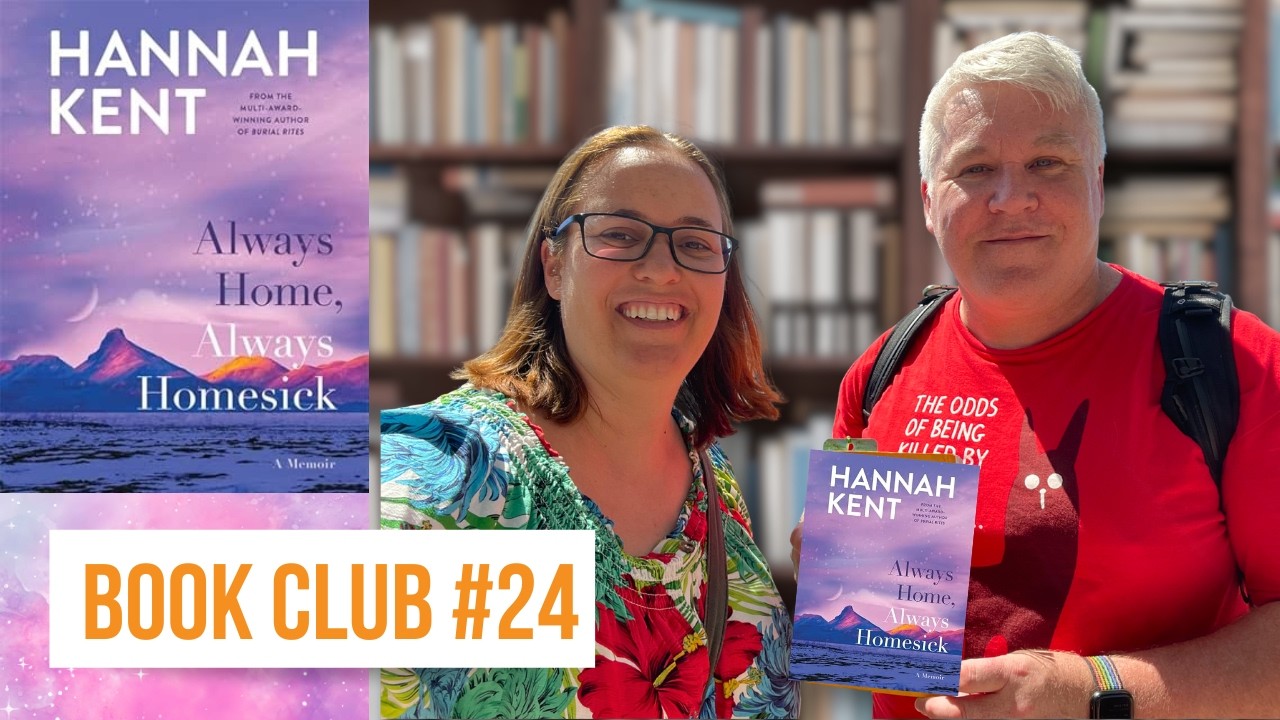 Book Club 24: Always Home, Always Homesick by Hannah Kent