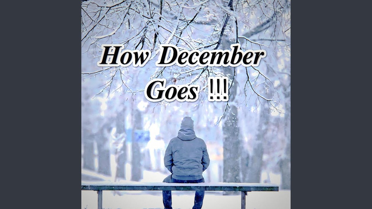 How December Goes (Acoustic)