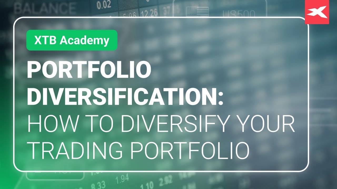 Portfolio Diversification: How To Diversify Your Trading Portfolio