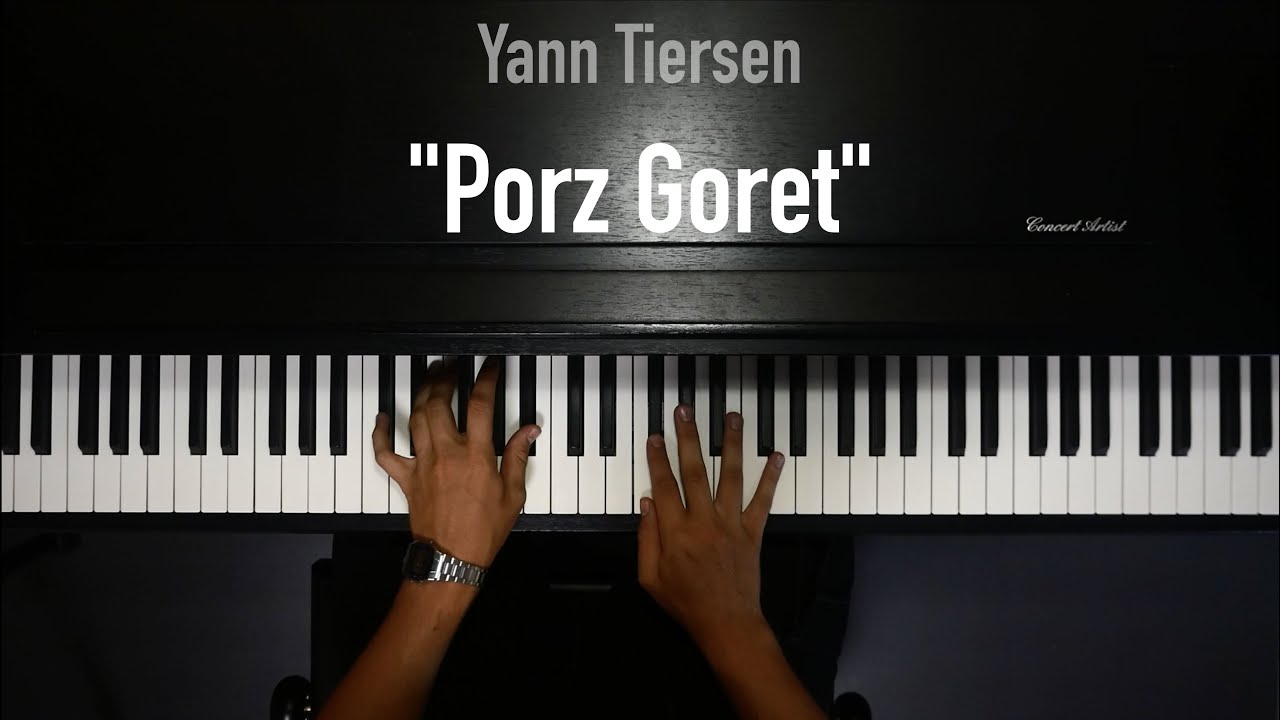 Porz Goret - Yann Tiersen I Piano Cover