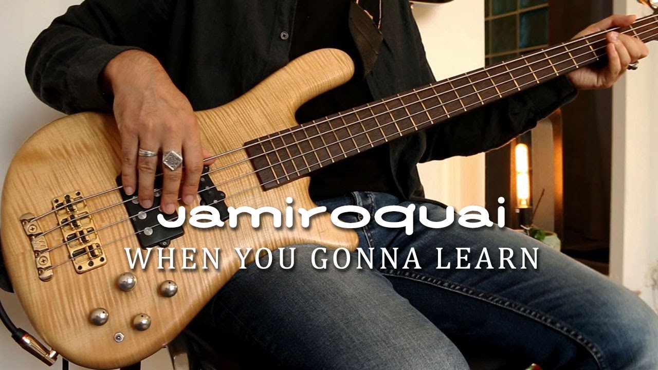 Jamiroquai - When You Gonna Learn Bass Cover