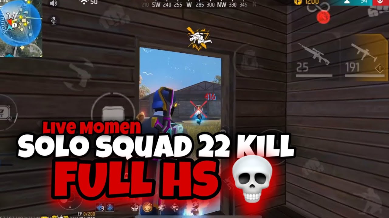 Moment Live Solo Squad 22 Kill Full HS