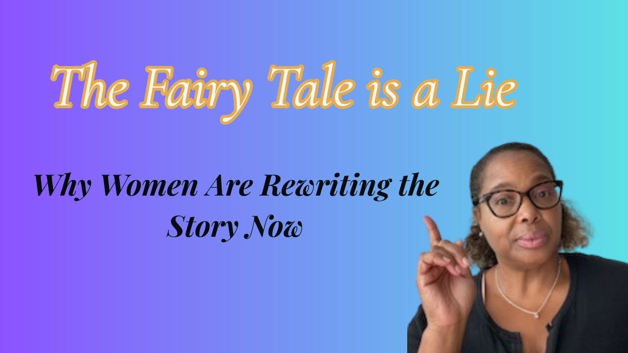 The Fairy Tale Was a Lie | When a Woman Belongs to Herself