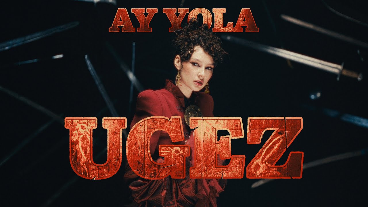 AY YOLA - Ugez (Premiere 2025. Official music video / Премьера 2025. Официальный клип)