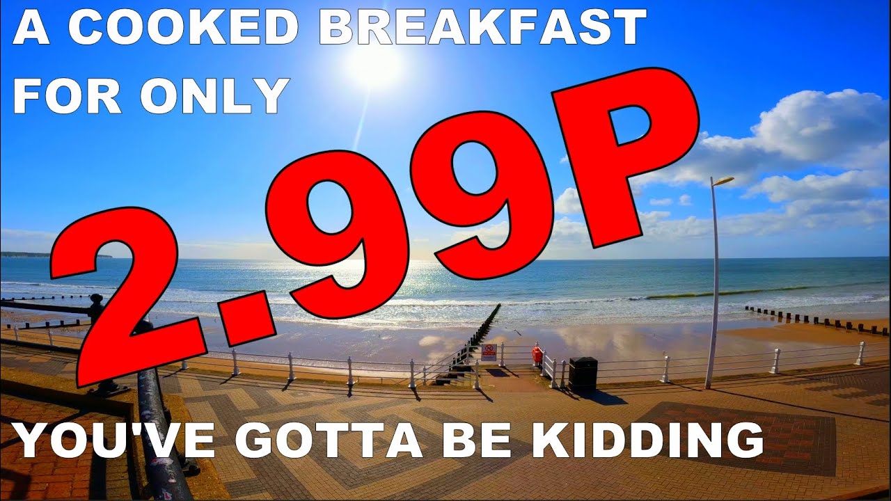 A Cooked Breakfast for 2.99p