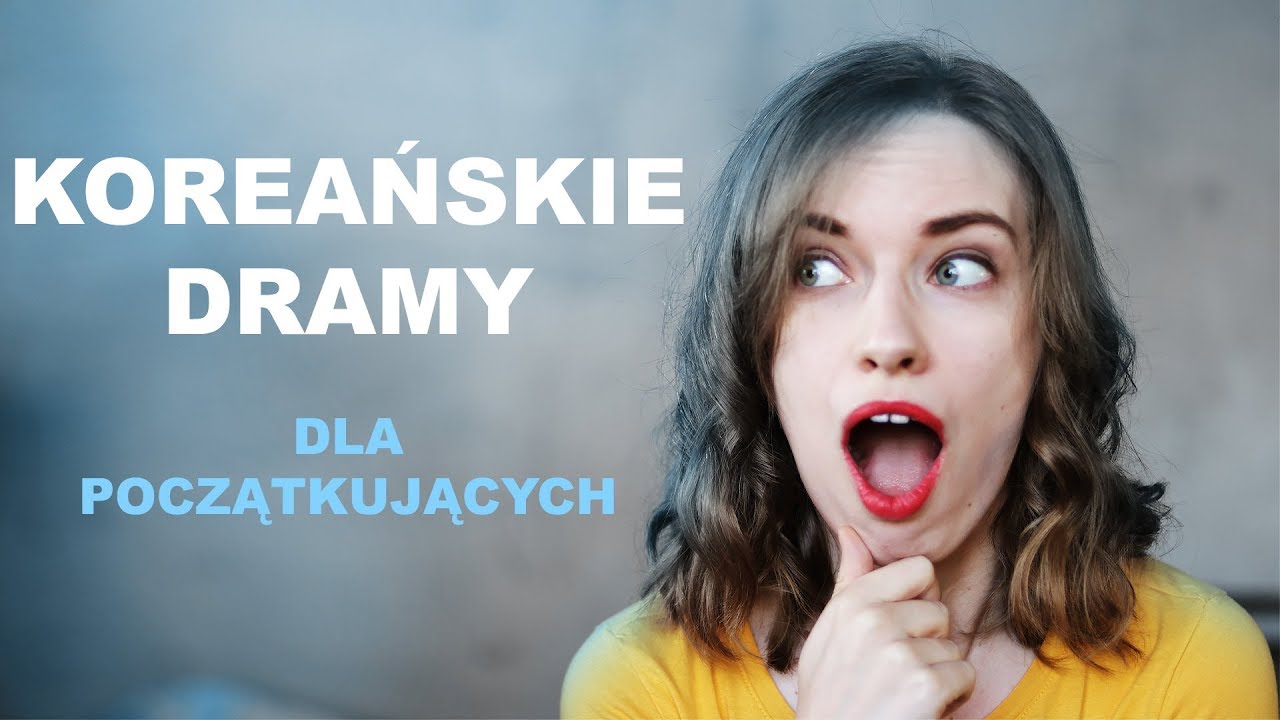 Czas na DRAMĘ [Pyra w Korei]