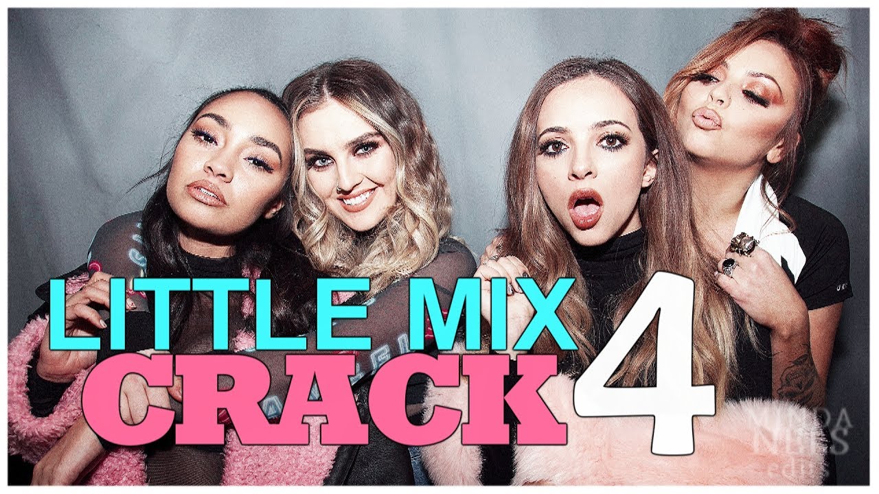 Little Mix CRACK #4 | Mixing The Craic
