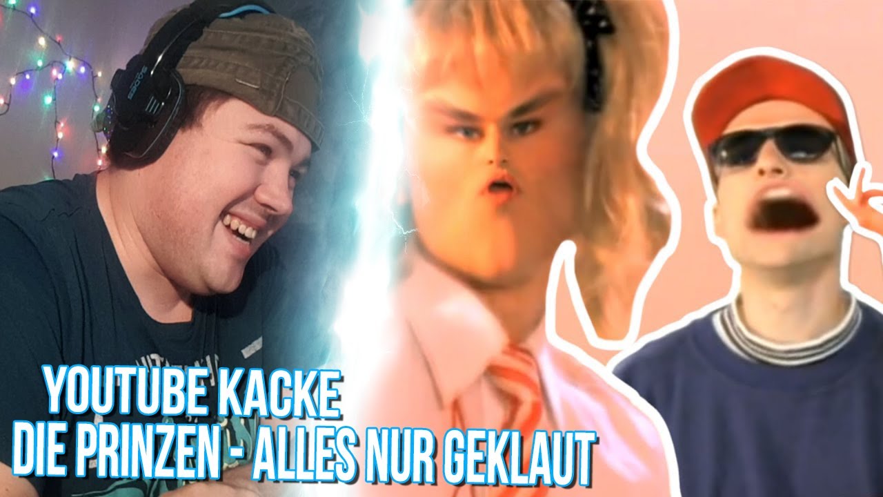 Youtube Kacke | Die Prinzen - alles nur geklaut | @Pikminze | REAKTION