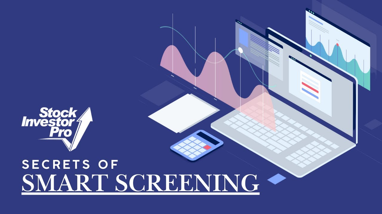 Secrets of Smart Screening Master Stock Investor Pro With Wayne Thorp