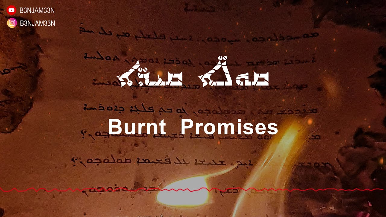 B3NJAM33N - Burnt Promises