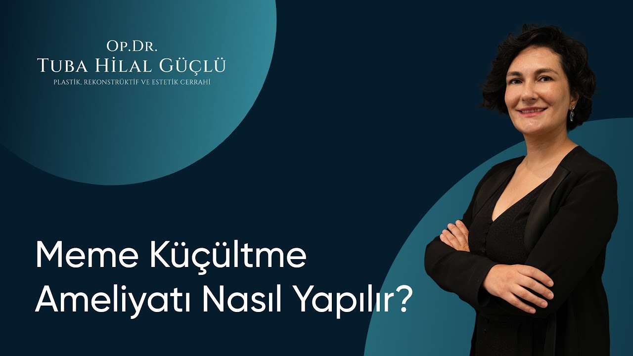 Meme Küçültme Ameliyatı Nasıl Yapılır?