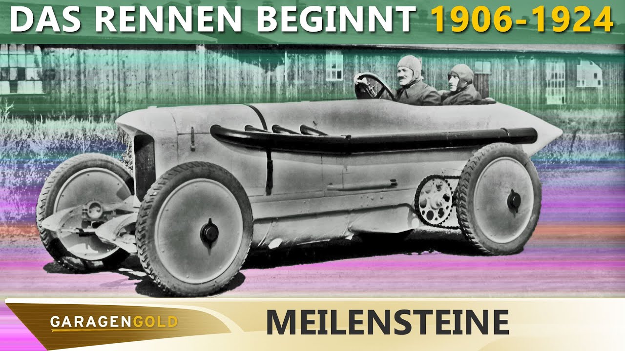 Meilensteine - 1906 - 1924 - Massenmarkt & Renn-Legenden - Die Historie des Automobils | Garagengold