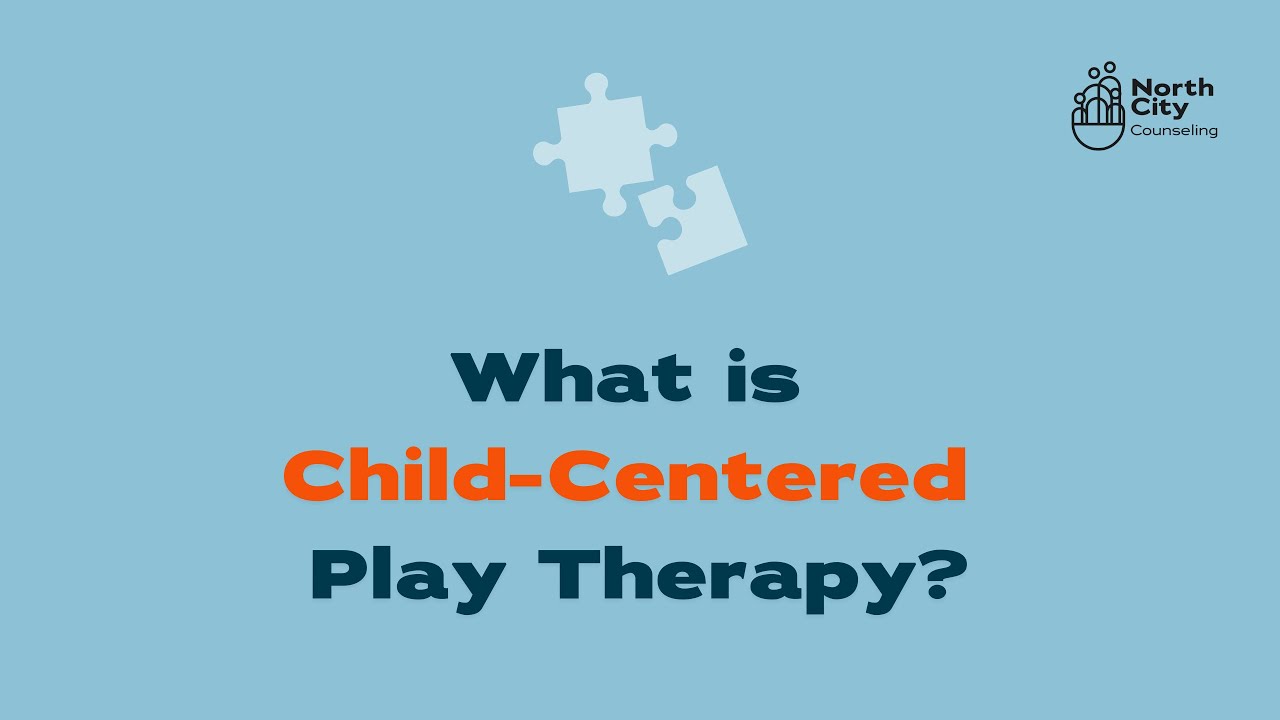 What is Child-Centered Play Therapy (CCPT)?
