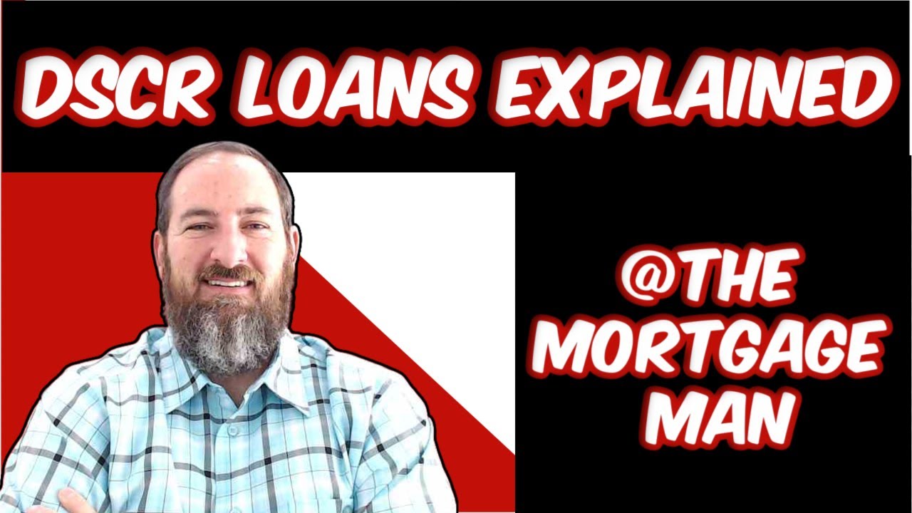 DSCR Loans Explained