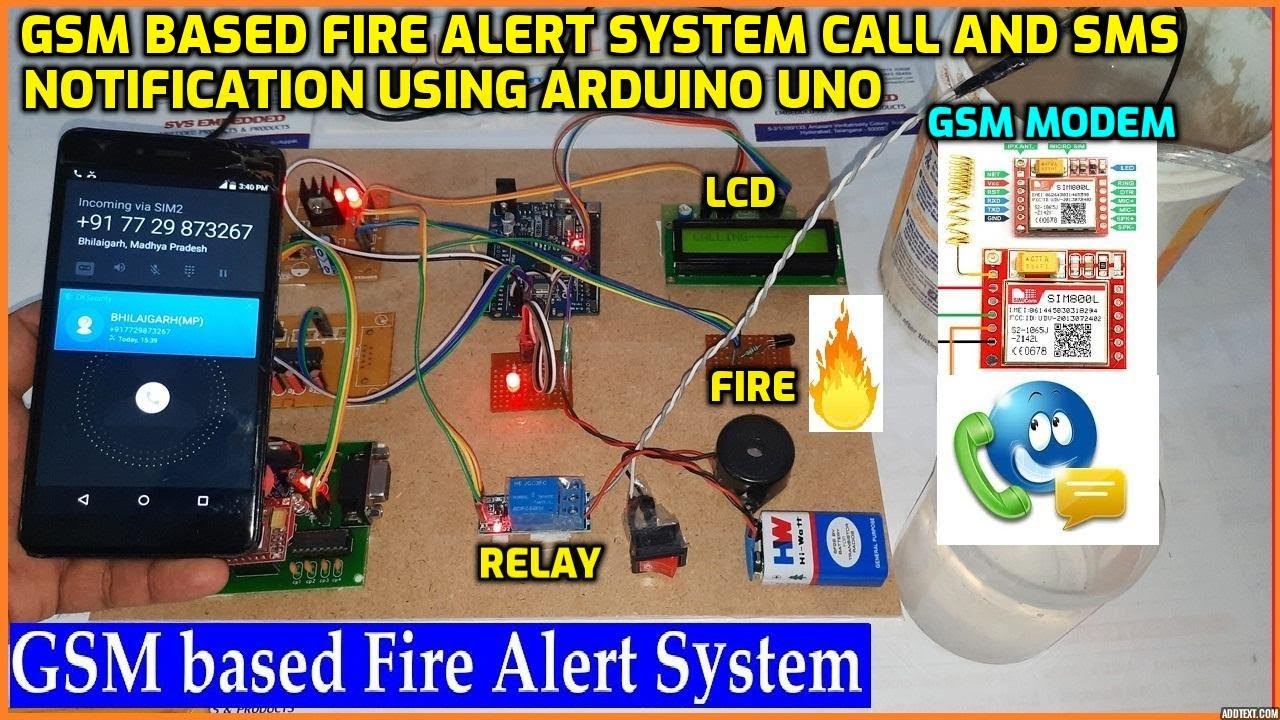 GSM Based Fire🔥Alert System Call and📱SMS Notification Using Arduino Uno