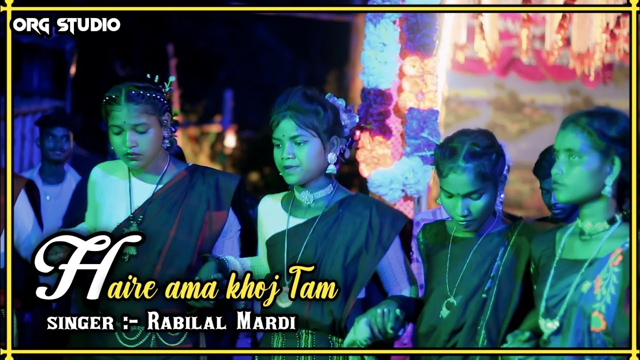 Hai re ama khoj Tam//Rabilal Mardi//New santali orchestra song