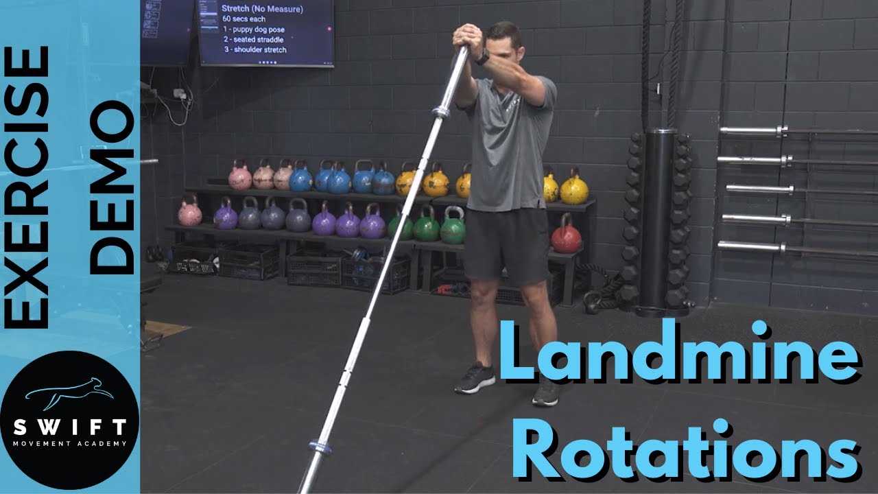 How To Do Landmine Rotations