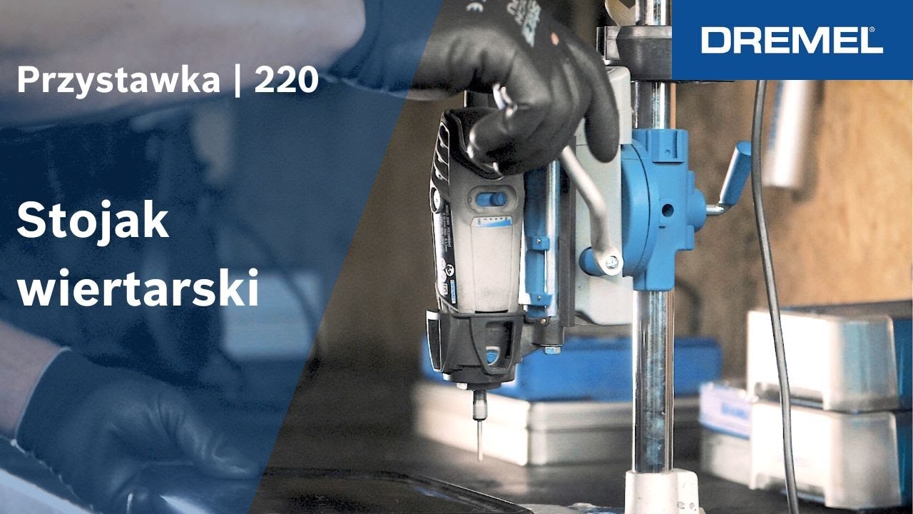 DREMEL&reg; Workstation &ndash; stojak wiertarski (220)