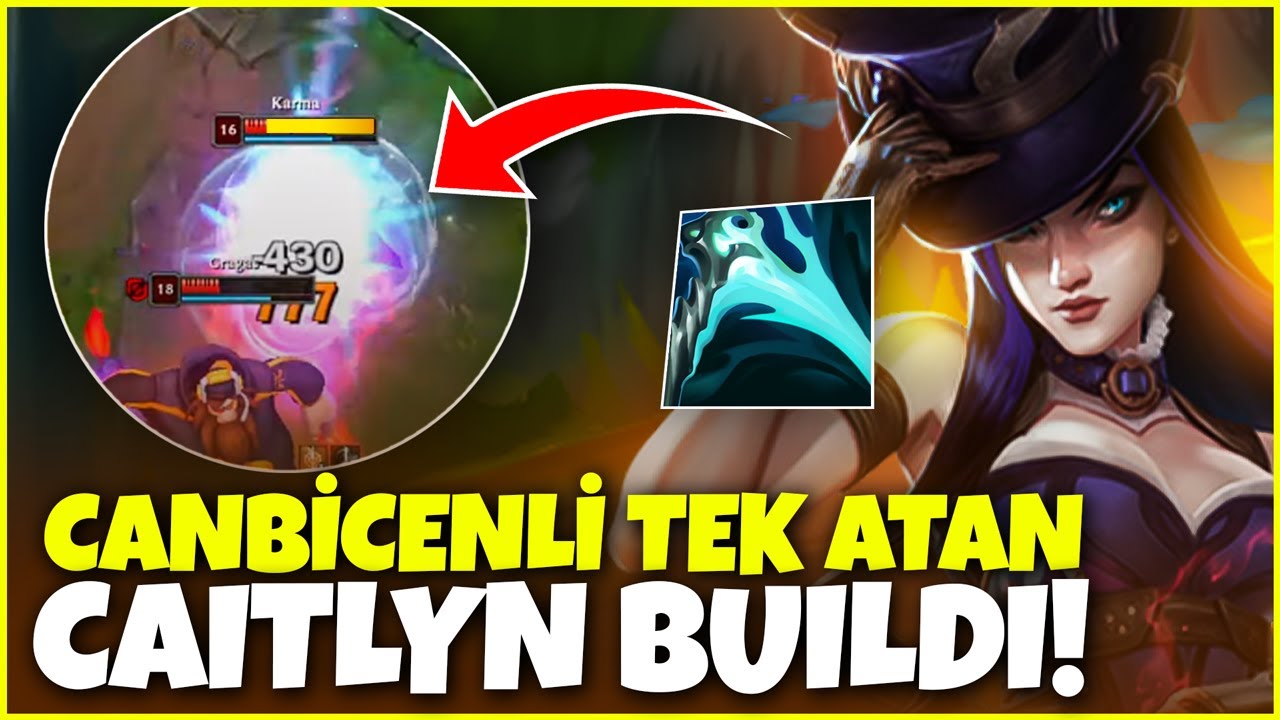 CANBİÇENLİ YENİ CAİTLYN BUİLDİ?