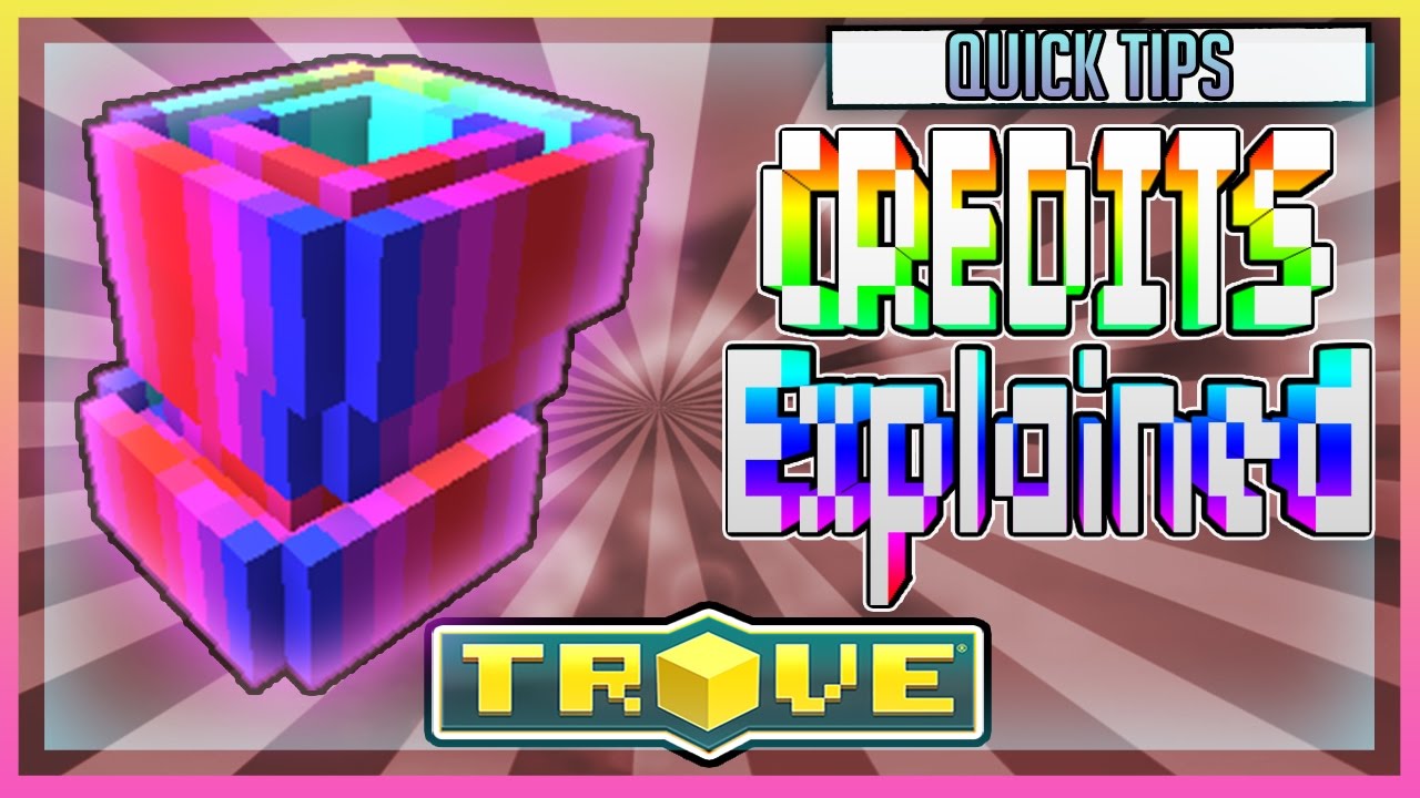TROVE PS4 | Soluna's Quick Tips| Credits Explained SolunaPlaysTrove