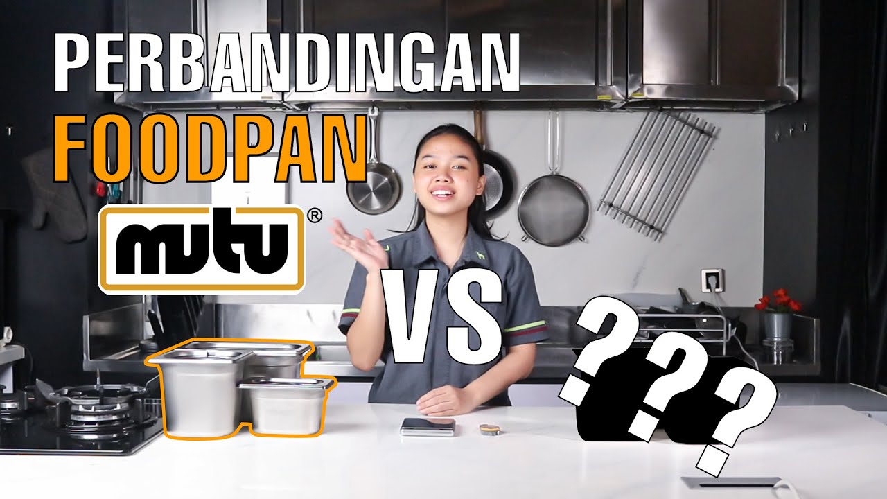 Perbandingan FOODPAN dari Brand MUTU dengan Produk Lain? Apa Bedanya? - Horekamall