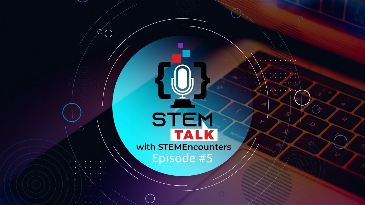 STEMTalk WITH STEMEncounters Episode #5 | Interview with Professor Farrauto