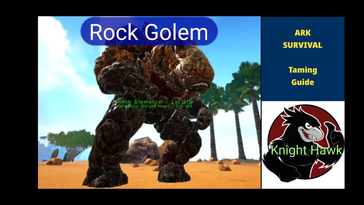 How to tame a rock Golem the easy way (100% effectiveness)