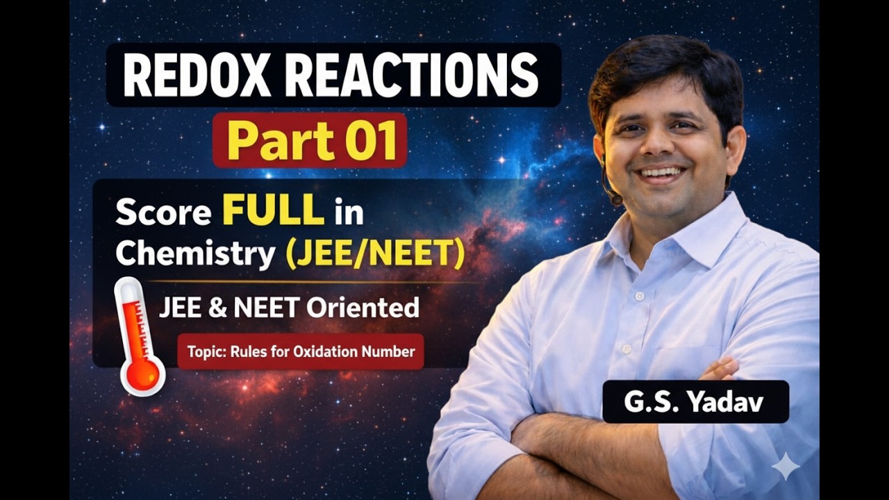 Redox Reactions- 01|| Oxidation || Reduction || Reductant || Oxidant || Rules for Oxidation No. |PYQ