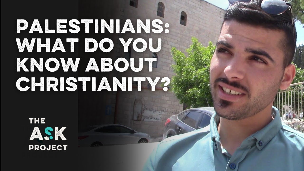 Palestinians: What do you know about Christianity?