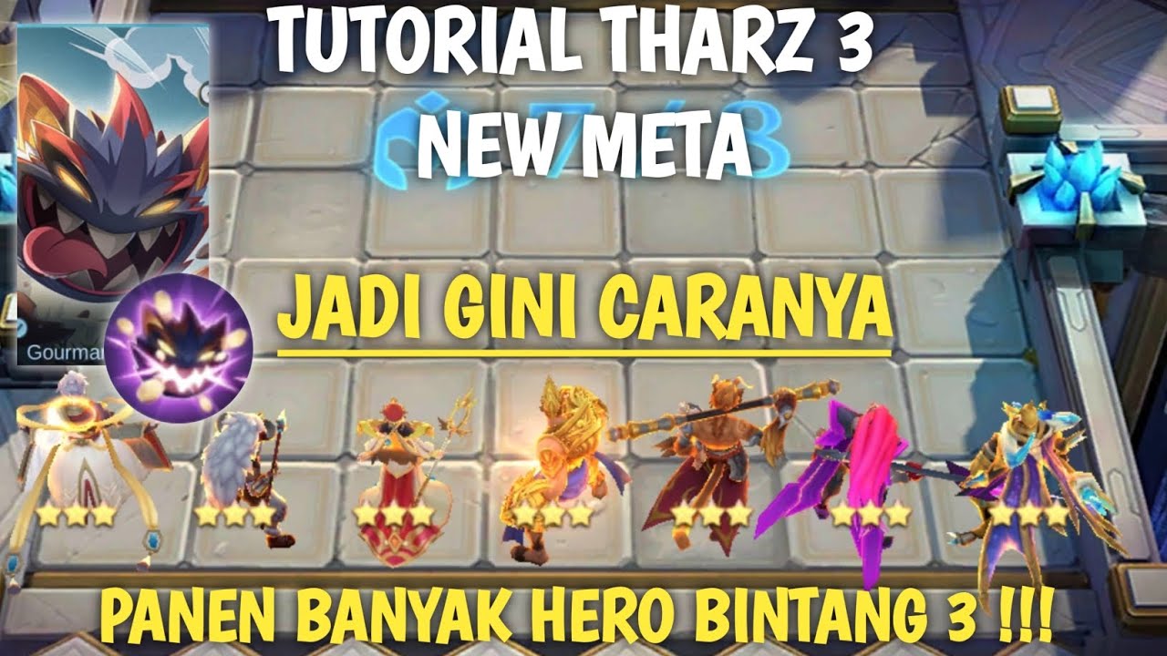 THARZ 3 MUAL MUAL SAMPE MUNTAH BANYAK HERO B3‼️CARA MAIN THARZ 3 TERBARU MAGIC CHESS