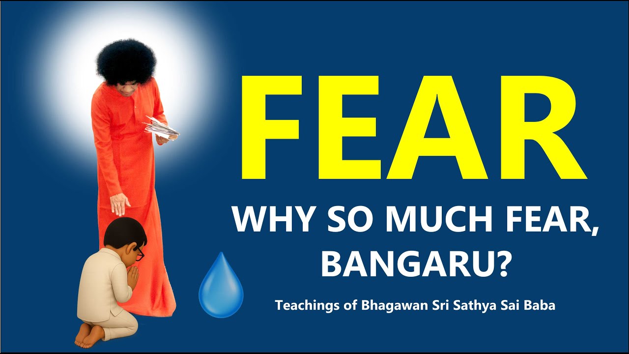 Why So Much Fear, Bangaru? | Sri Sathya Sai Baba’s Divine Message in Animation
