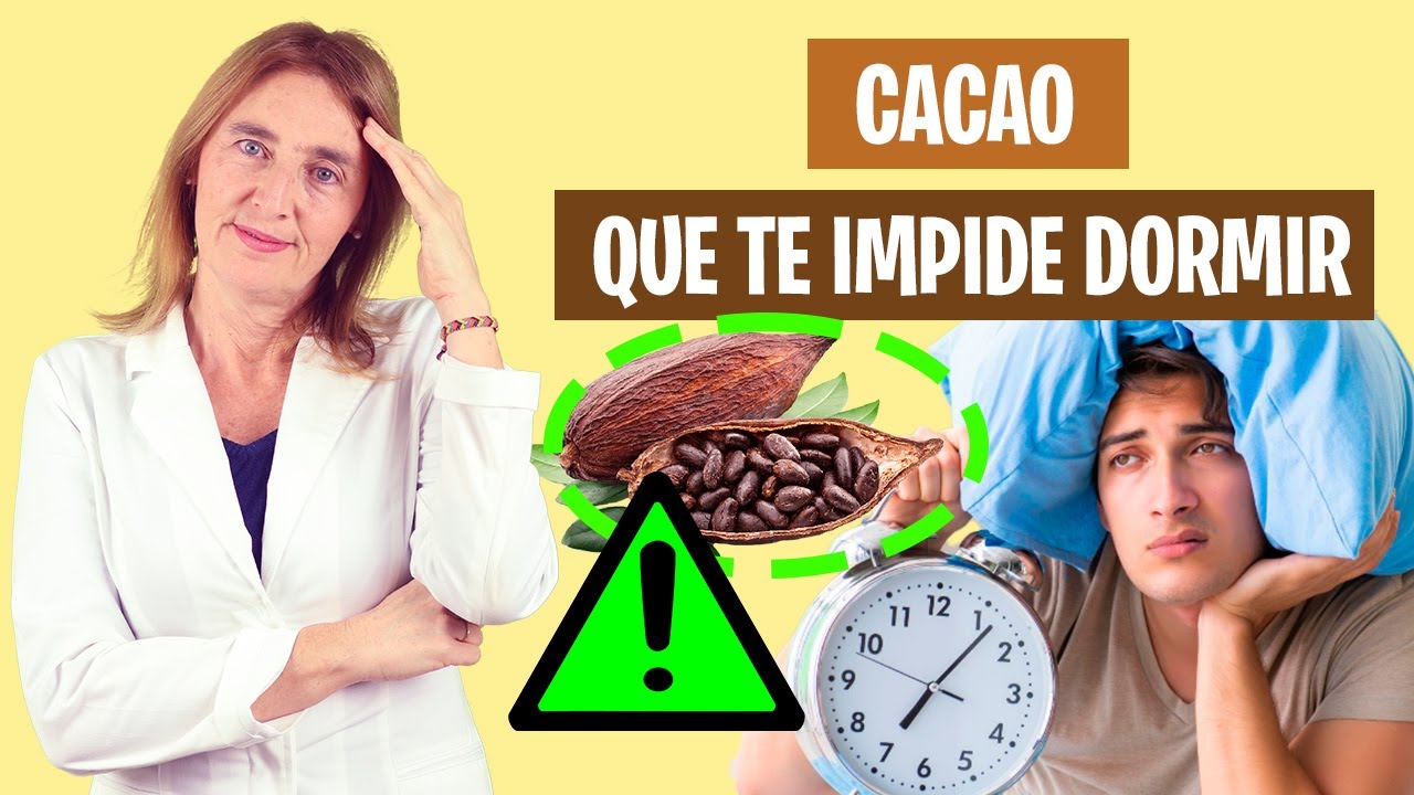 OJO con el CACAO si quieres DORMIR BIEN | Cacao que impide el sueño | Alimentación real saludable