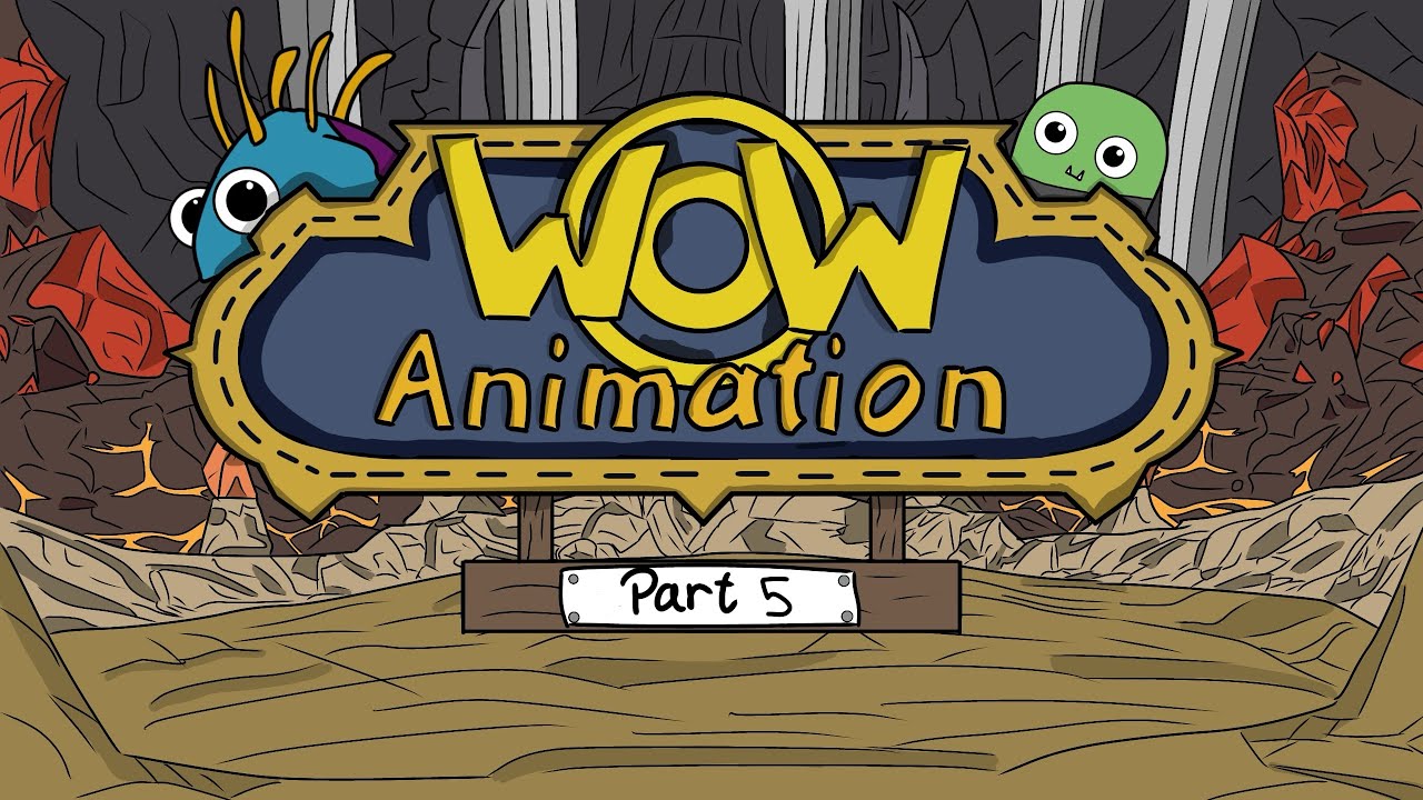 WoW HC and more.. | WoW Animation Part #5