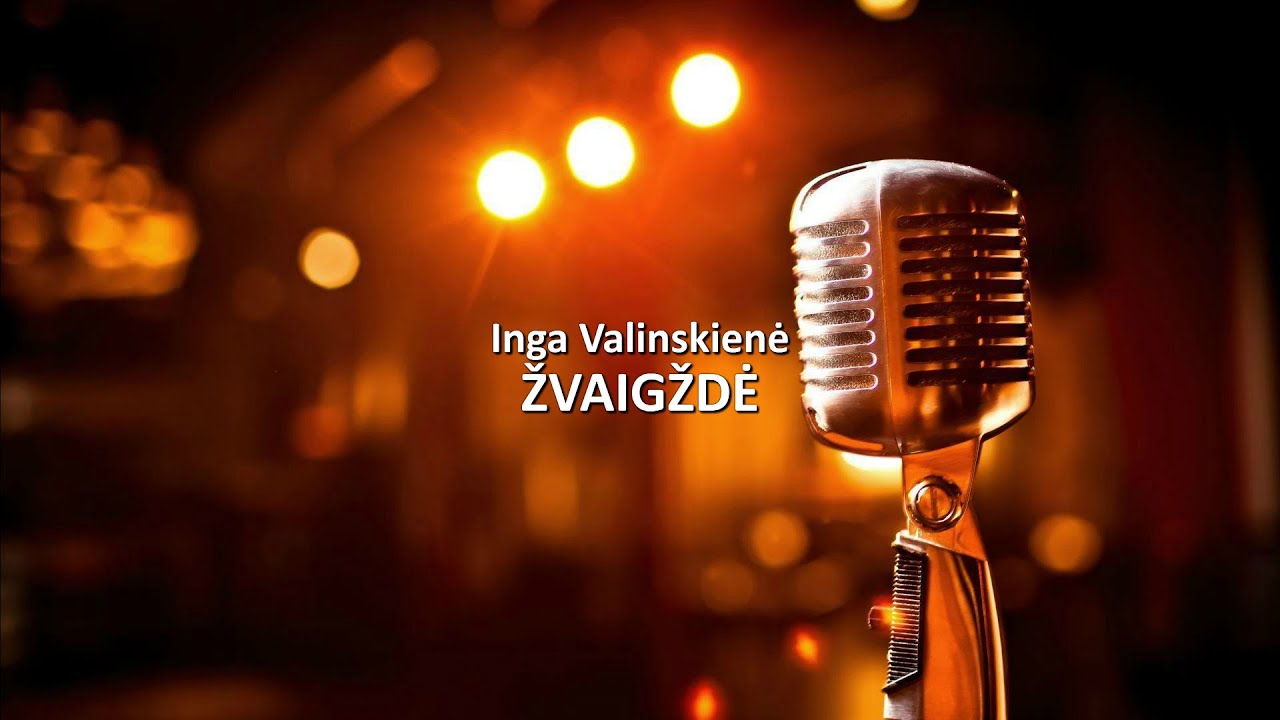 Inga Valinskienė - Žvaigždė KARAOKE