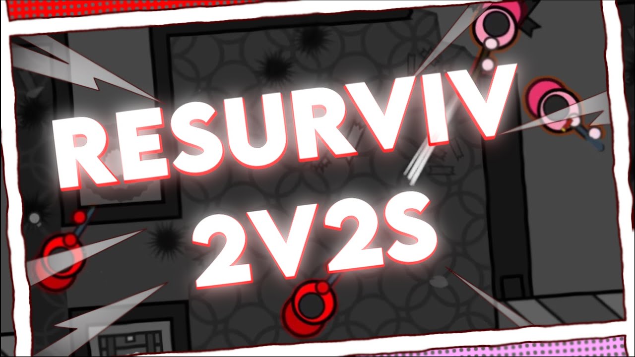 RESURVIV 2V2🍷🗿 | SURVIV.IO
