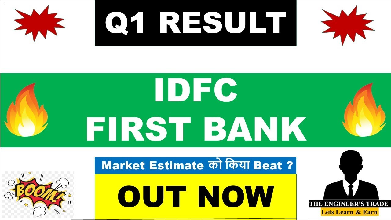IDFC First Bank Q1 Results 2027 | IDFC First Bank Results Today | IDFC First Bank Latest News 