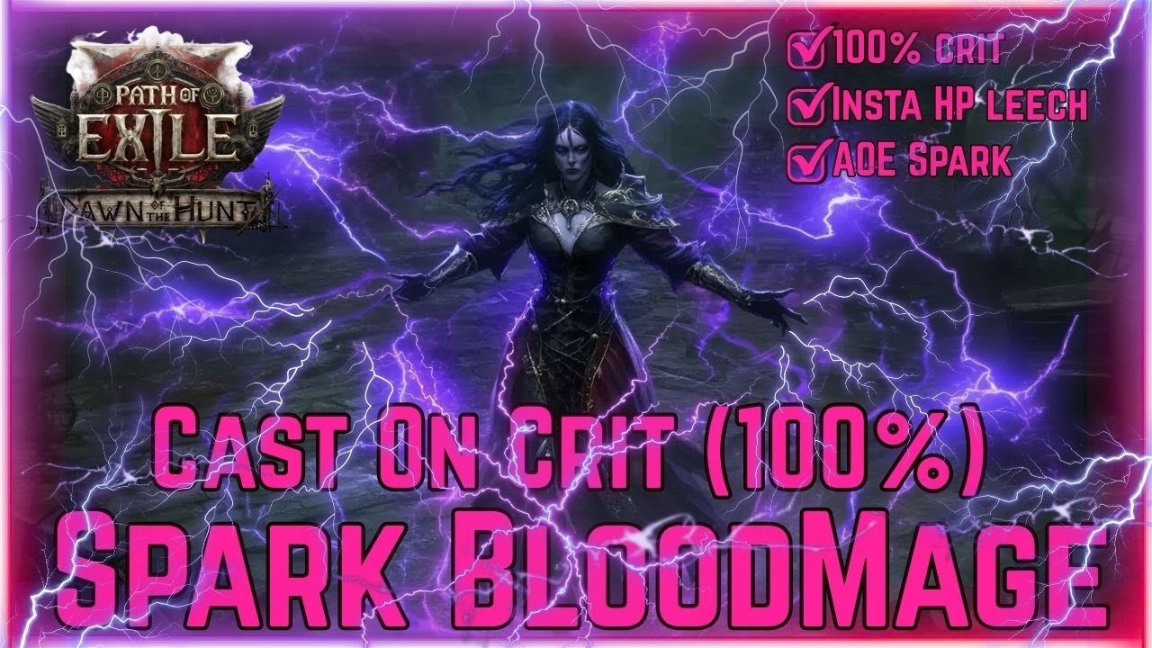 100% крит BLOODMAGE Spark Build | Мгновенное восстановление и умеренный ES | PoE 2: Dawn of the Hunt