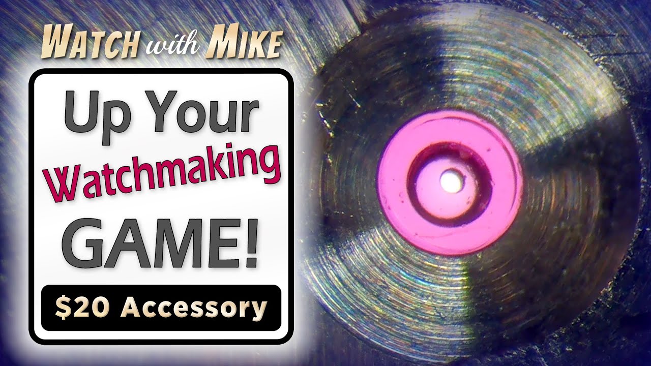 $20 Accessory Will Make You a Better Watchmaker #watchrepair