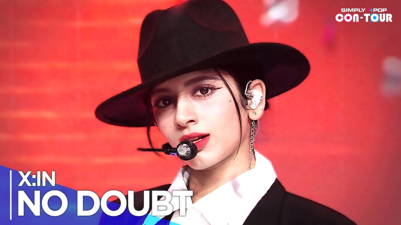 [Simply K-Pop CON-TOUR] X:IN(엑신) - 'NO DOUBT' _ Ep.603 | [4K]