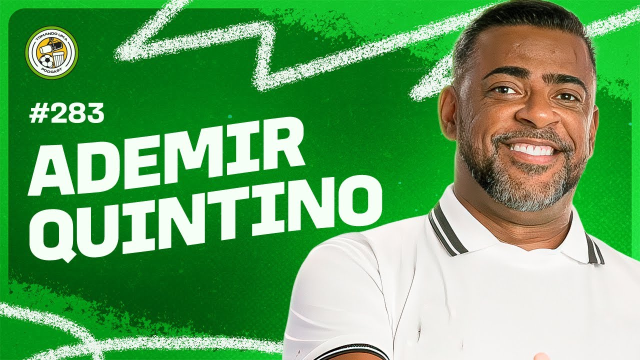 TOMANDO UMA com ADEMIR QUINTINO #283