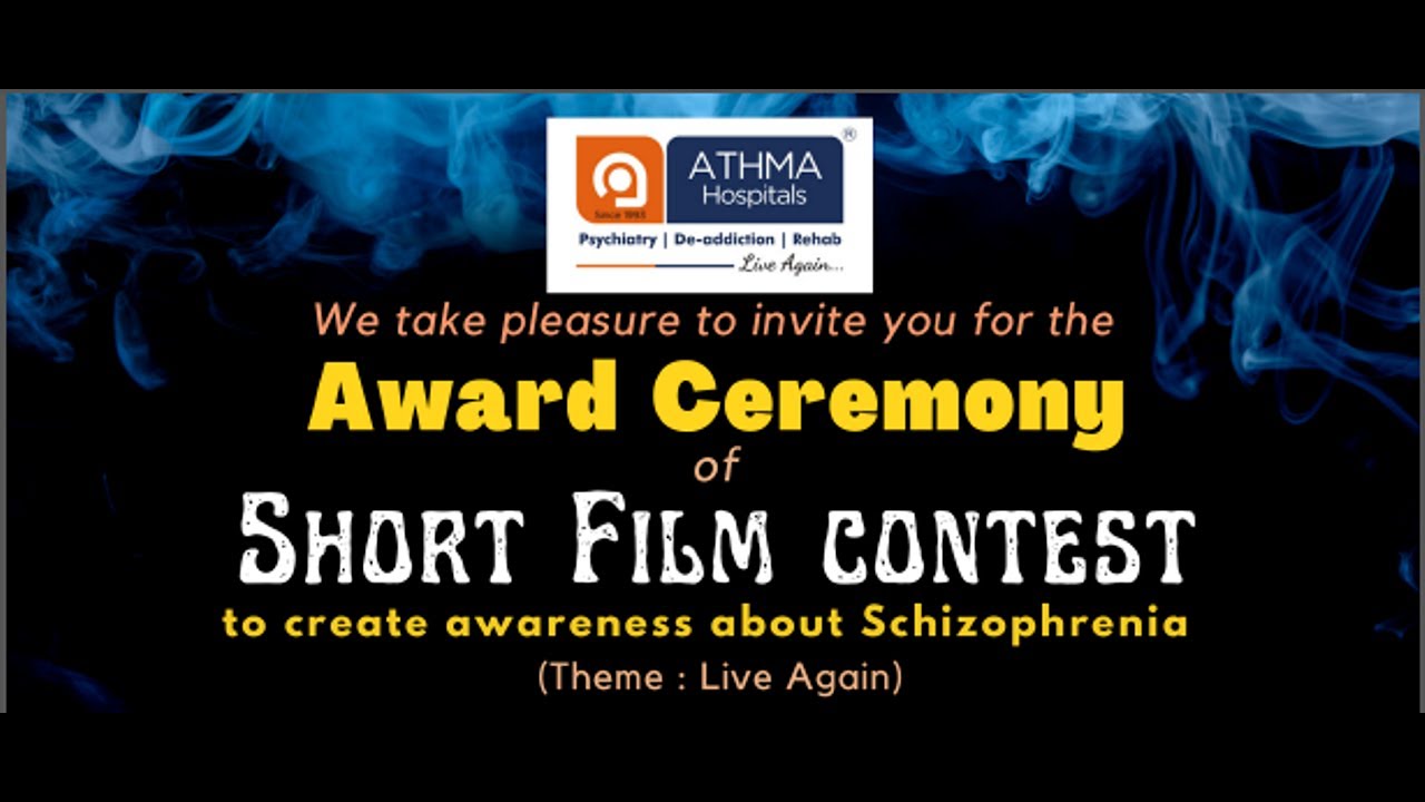 Athma Hospitals - Award Ceremony for Schizophrenia Day Short Film Contest