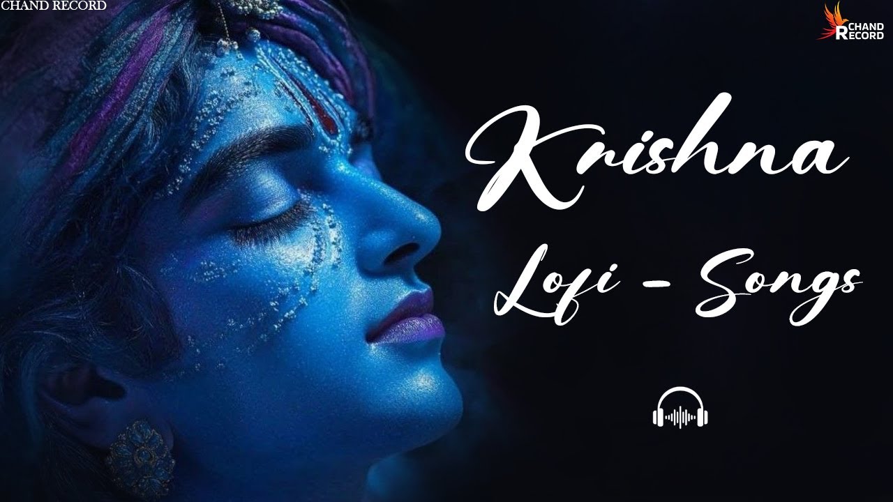 Krishna Lofi Bhajan | Nonstop Krishna Songs | Lofi Krishna Bhajan | Krishna Songs Nonstop