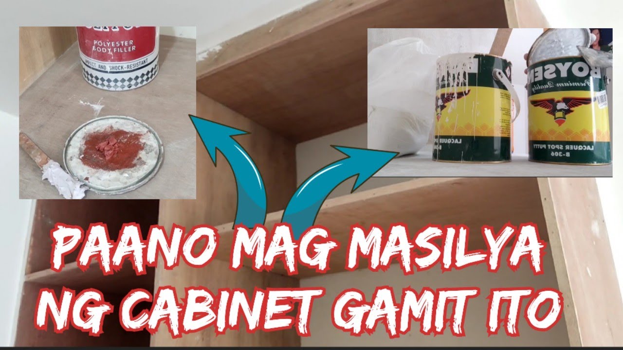PAANO MAG MASILYA NG CABINET GAMIT ANG LACQUER SPOT PUTTY AT POLITUFF | STEP BY STEP