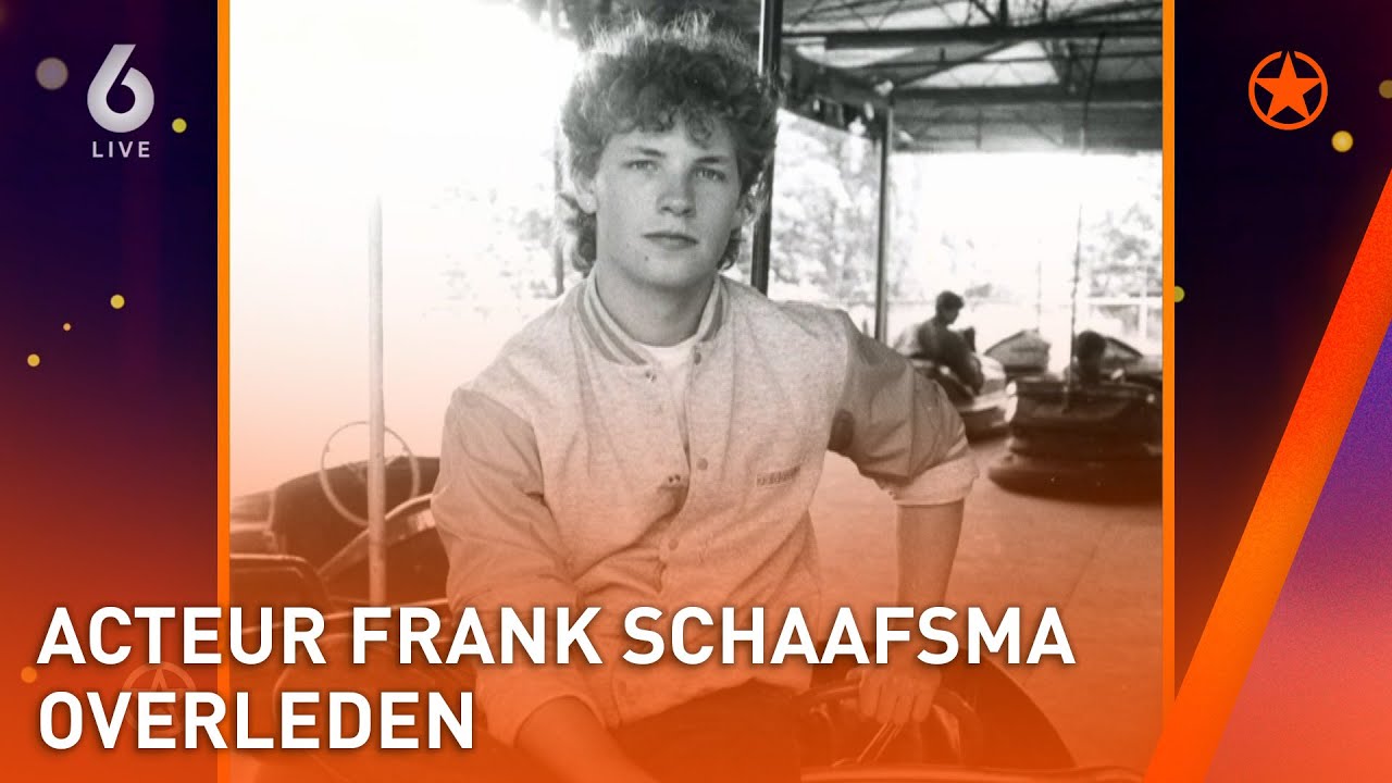 SCHATJES-ACTEUR FRANK SCHAAFSMA overleden | SHOWNIEUWS