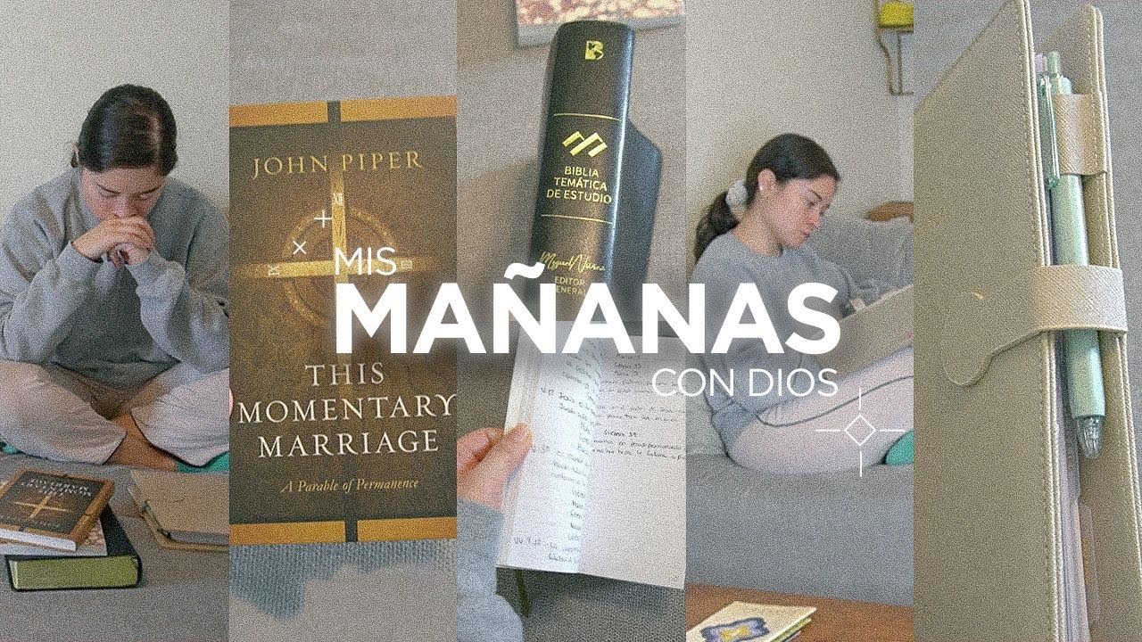 ¡Mis mañanas con Dios! (Nueva rutina) ✨