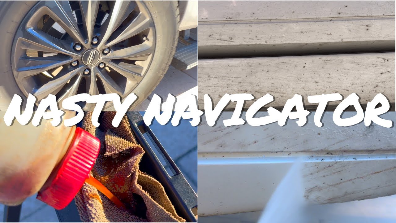 Lincoln Navigator Nasty Exterior Auto Detail